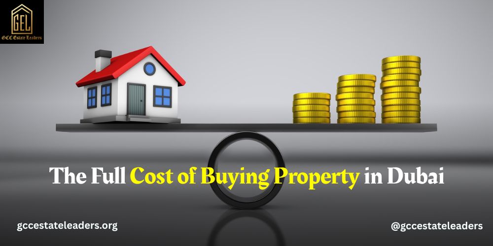The Full Cost of Buying Property in Dubai