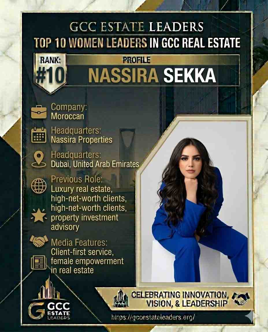 Nassira Sekkay GCC Real Estate Leader